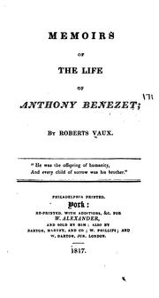 Cover of: Memoirs of the life of Anthony Benezet.