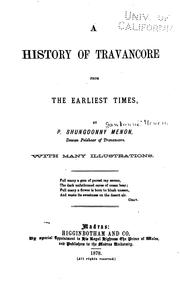 Cover of: A history of Travancore from the earliest times by P. Shungoonny Menon