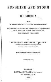 Cover of: Sunshine and storm in Rhodesia. by Frederick Courteney Selous