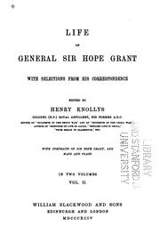 Cover of: Life of General Sir Hope Grant: with selections from his correspondence.
