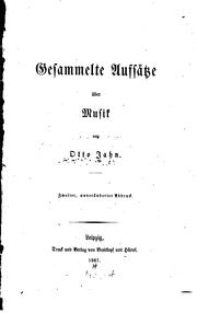 Cover of: Gesammelte Aufsätze über Musik. by Otto Jahn