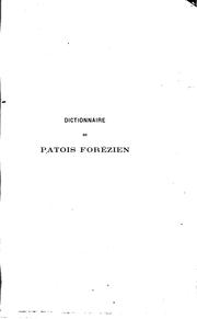 Dictionnaire du patois forézien by Louis Pierre Gras