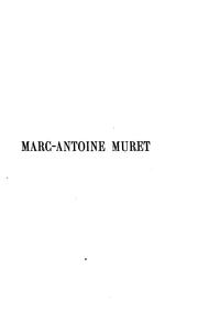 Cover of: Marc-Antoine Muret: un professeur français en Italie dans la seconde moitié du xvie siècle.