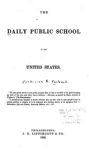 Cover of: The daily public school in the United States.