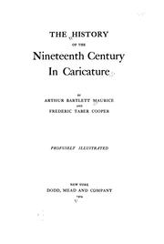 Cover of: The history of the nineteenth century in caricature