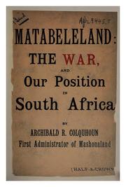 Cover of: Matabeleland by Archibald Ross Colquhoun