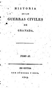 Cover of: Historia de las guerras civiles de Granada.
