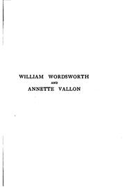 Cover of: William Wordsworth and Annette Vallon