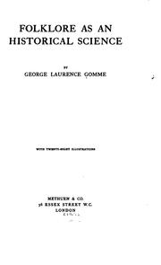 Cover of: Folklore as an historical science. by George Laurence Gomme