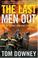 Cover of: The Last Men Out