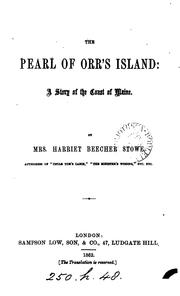 Cover of: The pearl of Orr's Island: a story of the coast of Maine.