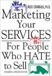 Cover of: Marketing Your Services  by Rick Crandall