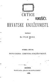 Cover of: Crtice iz hrvatske knjiz̆evnosti. by Ivan Broz