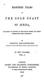 Eighteen years on the Gold Coast of Africa by Brodie Cruickshank