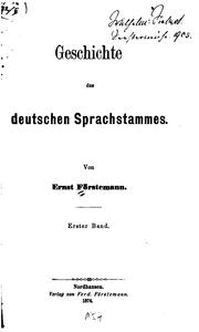 Cover of: Geschichte des deutschen Sprachstammes by Ernst Wilhelm Förstemann