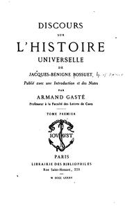 Discours sur l'histoire universelle by Jacques Bénigne Bossuet