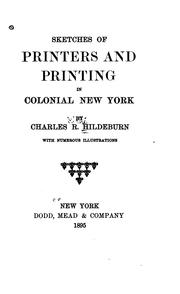 Cover of: Sketches of printers and printing in colonial New York.