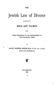 Cover of: The Jewish law of divorce: according to Bible and Talmud with some reference to its development in post-Talmudic times.