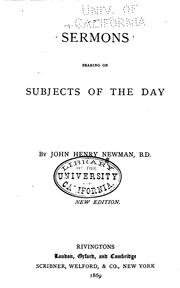 Cover of: Sermons bearing on subjects of the day. by John Henry Newman