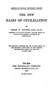 Cover of: The new basis of civilization. by Simon N. Patten, Simon N. Patten