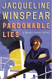 Cover of: Pardonable lies by Jacqueline Winspear