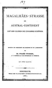 Cover of: Magalhâes-Strasse und Austral-Continent. by Wieser, Franz Ritter von