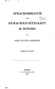 Cover of: Sprachgebrauch und Sprachrichtigkeit im Deutschen. by Karl Gustaf Andresen