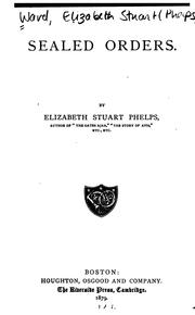 Cover of: Sealed orders. by Elizabeth Stuart Phelps