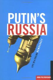 Cover of: Putin's Russia: life in a failing democracy