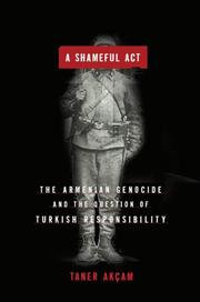 Cover of: A shameful act by Taner Akçam