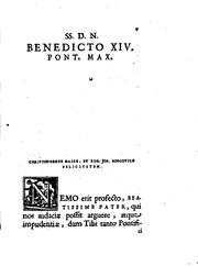Cover of: De litteraria expeditione per pontificiam ditionem ad dimetiendos duos meridiani gradus: et corrigendam mappam geographicam, iussu et auspiciis Benedicti XIV Pont. Max.