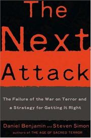 Cover of: The Next Attack by Daniel Benjamin, Steven Simon