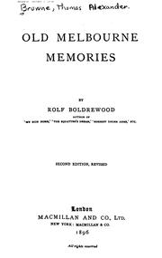 Cover of: Old Melbourne memories by Rolf Boldrewood