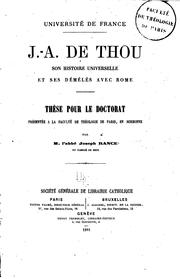 Cover of: J.-A. de Thou: son Histoire universelle et ses démêlés avec Rome