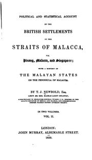 Cover of: Political and statistical account of the British settlements in the Straits of Malacca