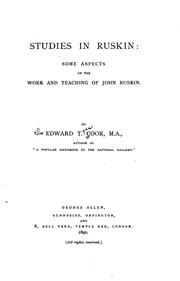 Cover of: Studies in Ruskin: some aspects of the work and teaching of John Ruskin.