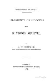 Cover of: Success of evil: elements of success in the kingdom of evil