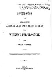 Cover of: Grundzüge der verlorenen Abhandlung des Aristoteles über Wirkung der Tragödie