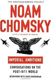 Cover of: Imperial ambitions by Noam Chomsky, Noam Chomsky