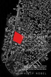 Cover of: Sixteen Acres by Philip Nobel
