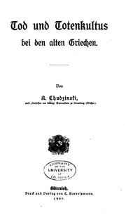 Cover of: Tod und Totenkultus bei den alten Griechen. by A. Chudzinski