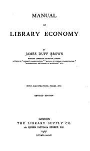 Cover of: Manual of library economy. by James Duff Brown