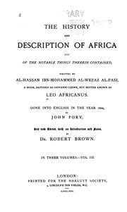 Cover of: The history and description of Africa and of the notable things therein contained by Leo Africanus