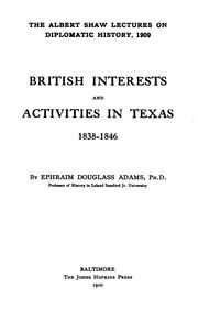Cover of: British interests and activities in Texas, 1838-1846.