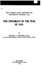 Cover of: The diplomacy of the War of 1812