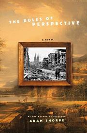 Cover of: The rules of perspective by Adam Thorpe