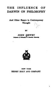 Cover of: The influence of Darwin on philosophy by John Dewey