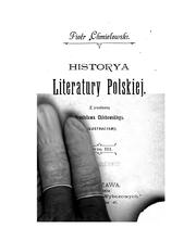 Cover of: Historya literatury polskiej: od czasów najdawniejszych do końca wieku XIX