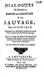 Cover of: Dialogues de Monsieur le baron de Lahontan et d'un sauvage by Louis Armand de Lom d'Arce baron de Lahontan