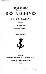 Cover of: Inventaire des Archives de la marine. by Archives de la Marine (France)